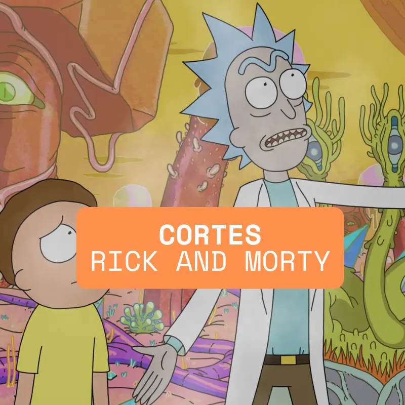 Cortes Rick and Morty